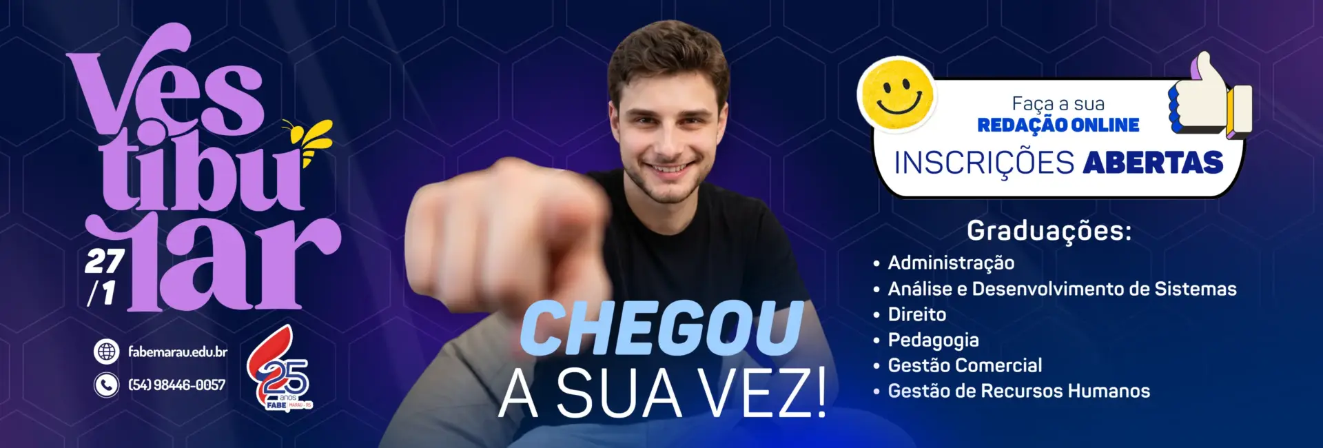 Vestibular 2027/1: chegou a sua vez!