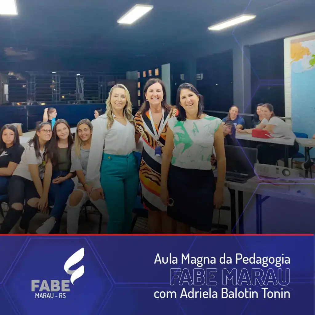 Presidente da Câmara ministra Aula Magna da Pedagogia FABE