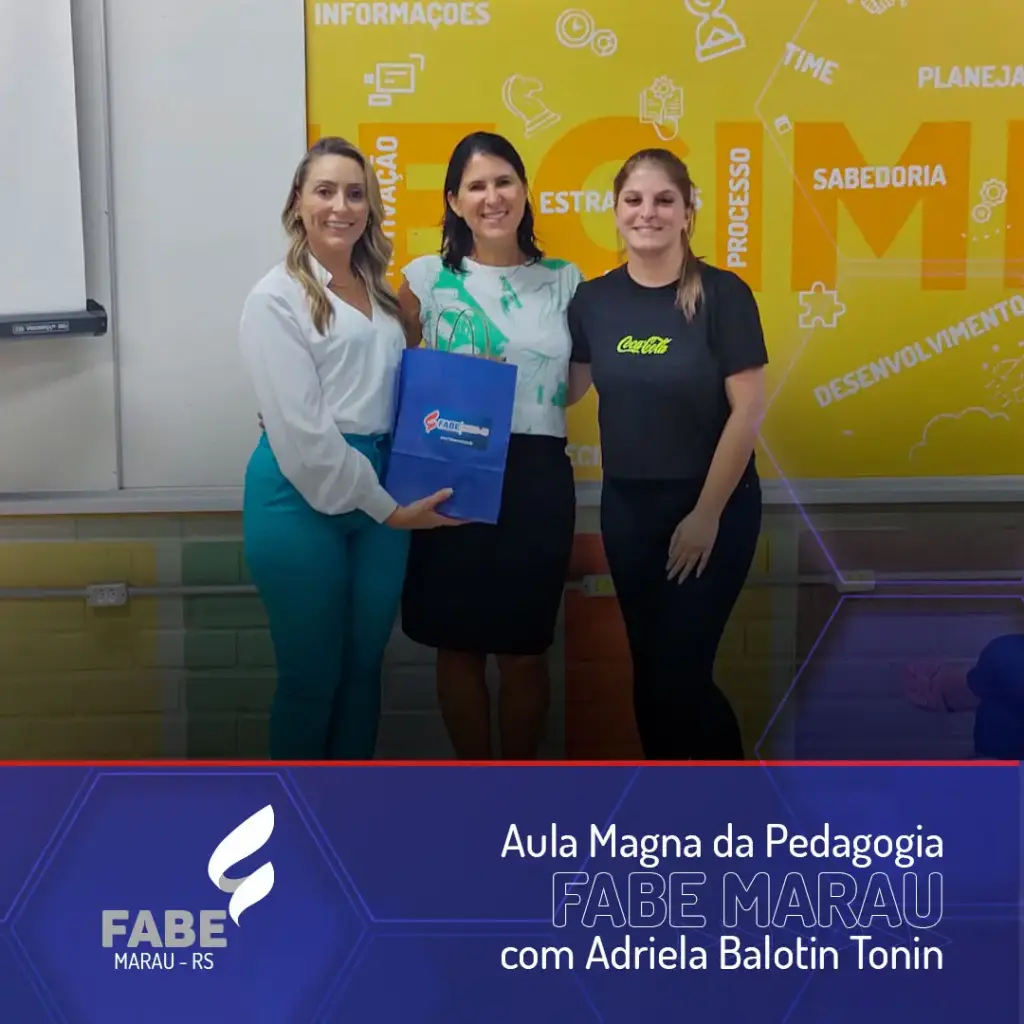 Presidente da Câmara ministra Aula Magna da Pedagogia FABE