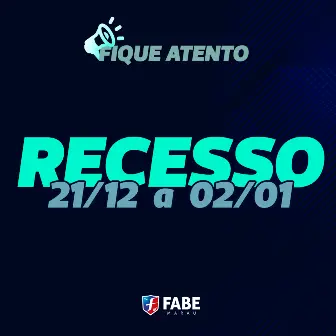 FABE faz recesso de Fim de Ano