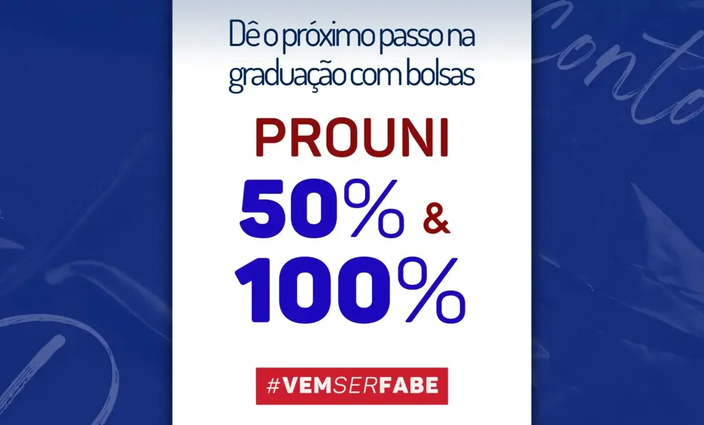 Prouni 2026.1 tem edital divulgado e contará com bolsas na FABE